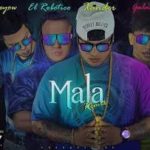 Xander El Imaginario Ft. Galante El Emperador Yeyow El Mas Violento y El Robotico - Mala MP3